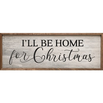I'll Be Home For Christmas Whitewash